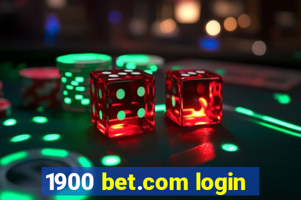 1900 bet.com login